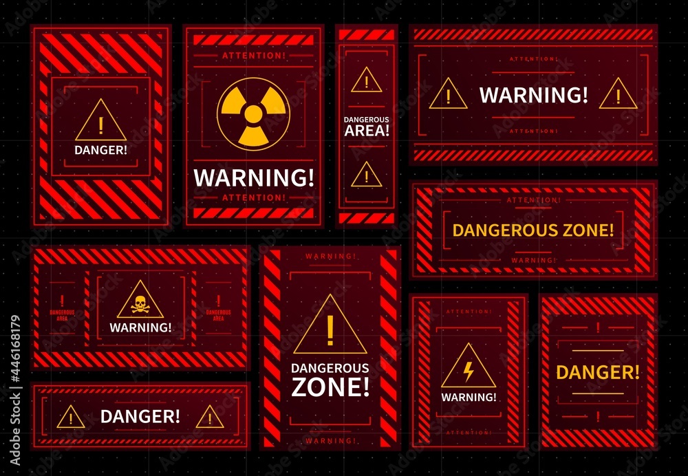 Poster Danger and dangerous zone warning red frames. HUD interface elements, radioactive contamination, toxic pollution or electric shock danger alert windows, safety system attention alarm vector red panels