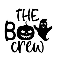 halloween crew inspirational funny quotes, motivational positive quotes, silhouette arts lettering design
