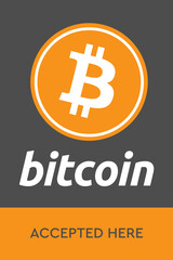 Bitcoin BTC Logo accept payment by crypto currency. Bitcoin accepted here. Bitcoin BTC Logo accept payment by crypto currency. Virtual digital money Cryptocurrency concept
