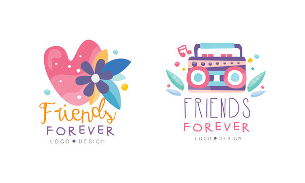 Friends Forever Logo Templates Set, Friendship Bright Hand Drawn Badges, Banner, Poster, Card, T-shirt Design Vector Illustration