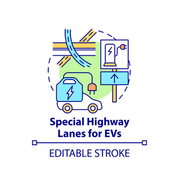 Electric vehicles special highway lanes concept icon. EV integral part life quality abstract idea thin line illustration. Helping facilities. Vector isolated outline color drawing. Editable stroke
