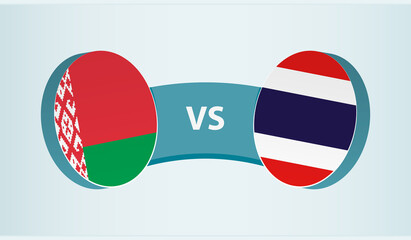 Belarus versus Thailand, team sports competition concept.