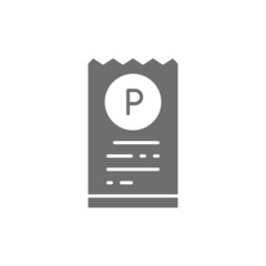 Parking ticket grey icon. Isolated on white background
