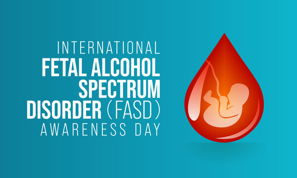 International Fetal alcohol spectrum disorder awareness day (FASD) is observed every year on September 9, in recognition of the importance of alcohol free pregnancy. Vector illustration