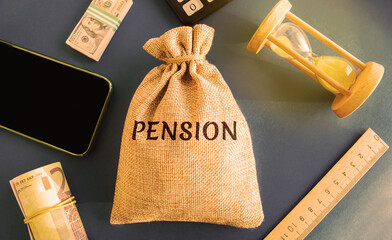 A bag with money and the word Pension. Pension payments. Help from the state. Accumulation and saving money. Accumulation of pension contributions, enrichment capital. Business and finance - obrazy, fototapety, plakaty