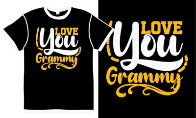 Love You Grammy T Shirt Design Concept, Love Couple Female Design, Grammy Saying Vector Art