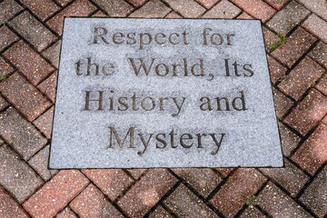 "Respect for the World, Its History and Mystery" Sign in Walkway 