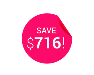 Save $716 us dollars sticker