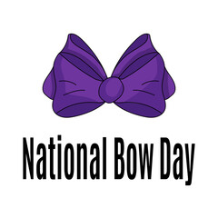 National Bow Day, stylish bow as a tie or hair ornament, concept for a postcard