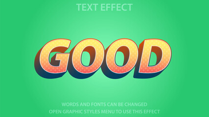 Positive uplifting 'GOOD' text effect (EPS10 vector). Perfect for motivational quotes, inspirational designs, and wellness branding - fully customizable colors and typography
