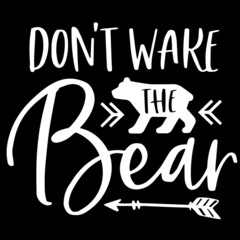 don't ware the bear on black background inspirational quotes,lettering design