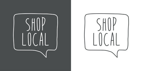 Logotipo con texto manuscrito Shop Local escrito a mano en burbuja de habla con lineas en fondo gris y fondo blanco © teracreonte
