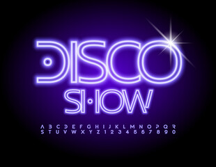 Vector chic banner Disco Show. Luxury Neon Font. Purple glowing Alphabet Letters and Numbers set