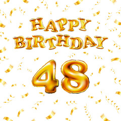 Golden number forty eight metallic balloon. Happy Birthday message made of golden inflatable balloon. 48 number etters on white background. fly gold ribbons with confetti. vector illustration