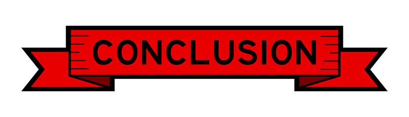 Vintage red color ribbon banner with word conclusion on white background