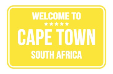 WELCOME TO CAPE TOWN - SOUTH AFRICA, words written on yellow street sign stamp