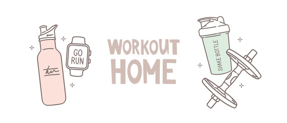 A set of stickers. Vector illustration in a linear minimalist style. Lettering "workout home". Water bottle, protein shaker, smartwatch, and dumbbell. Body care, strength, and cardio training