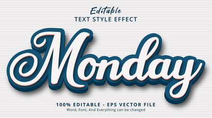 Editable text effect, Monday text with simply style effect