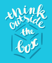  Think outside the box. Vector handwritten lettering.