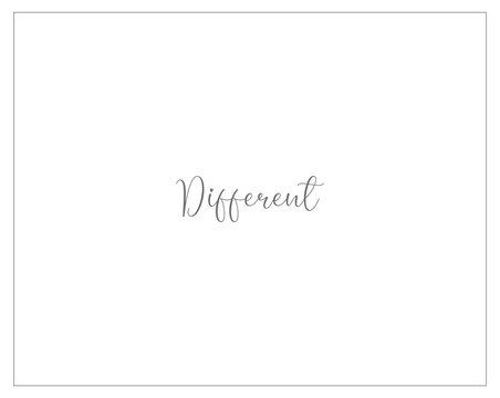 Different, Wall print art, Inspirational quote, Different Print, Modern Art Poster, Minimalist Print, Home Decor, cute text on white background, nice card, modern banner, vector illustration