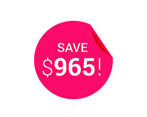 Save $965 us dollars sticker