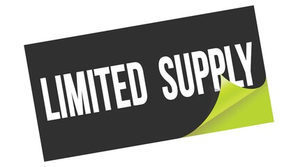 LIMITED  SUPPLY text on black green sticker stamp.