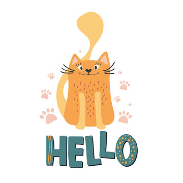Cute card with cat. Perfect for t-shirt, apparel, cards, poster, nursery decoration. Vector Illustration.