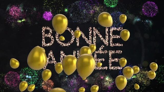 Animation of fireworks and balloons over bonne annee text on black background