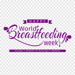 Happy World Breastfeeding Week writing design for greetings