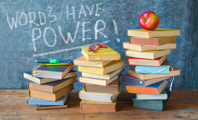 back to school concept, with books  and slogan words have power