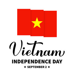 Vietnam Independence Day calligraphy hand lettering with flag. Vietnamese National holiday celebrated on September 2. Vector template for typography poster, banner, greeting card, flyer