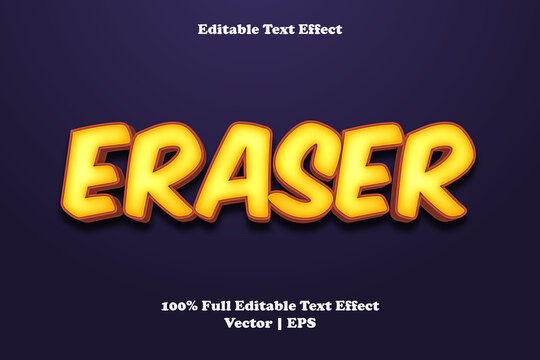 Eraser editable text effect