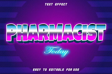 Pharmacist Today Editable Text Effect Emboss Retro Style