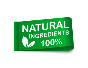 100 percent Natural ingredients - label. Organic, natural, eco product. Natural food logo. Green emblem for promotion healthy products. Vector illustration.