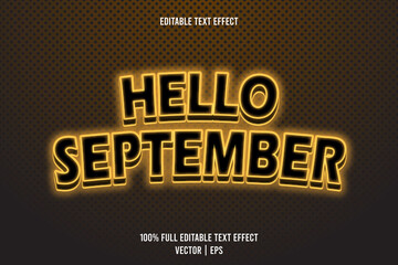Hello september editable text effect 3 dimension emboss neon style
