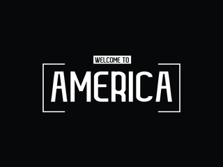 welcome to America typography modern text Vector illustration stock 