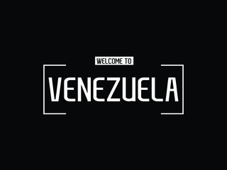 welcome to Venezuela typography modern text Vector illustration stock 