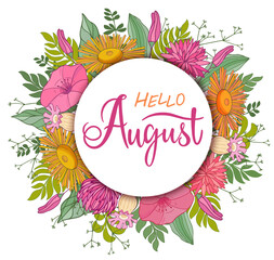 Handwritten, hello august, lettering message. August welcome quote with color leaves . Modern lettering. Hello August design for cards, banners, posters.  © Natalya