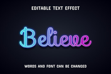 Believe text, neon text effect