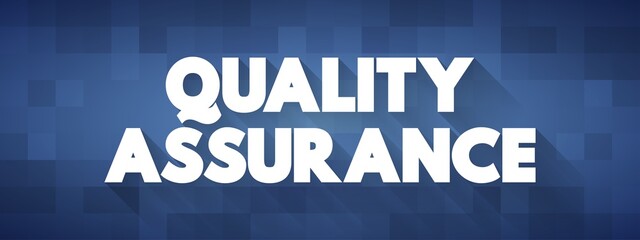 Quality Assurance text quote, concept background