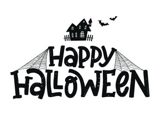 Happy Halloween typography quote decorated with spider's web and doodles on white background. Good for posters, greeting cards, prints, invitations, banners, signs, etc. EPS 10