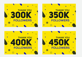 set of thank you followers colorful banner. Thank you followers Banners, 300k, 350k, 400k, 450k followers, social midea banner
