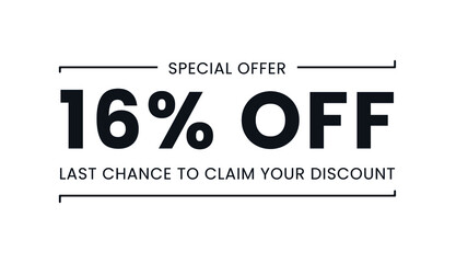 Sale special offer 16% off, last chance to claim your discount