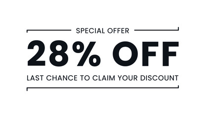 Sale special offer 28% off, last chance to claim your discount