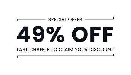 Sale special offer 49% off, last chance to claim your discount