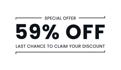 Sale special offer 59% off, last chance to claim your discount