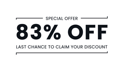 Sale special offer 83% off, last chance to claim your discount