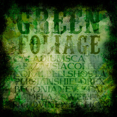 Abstract green collage with typographical elements and grunge background