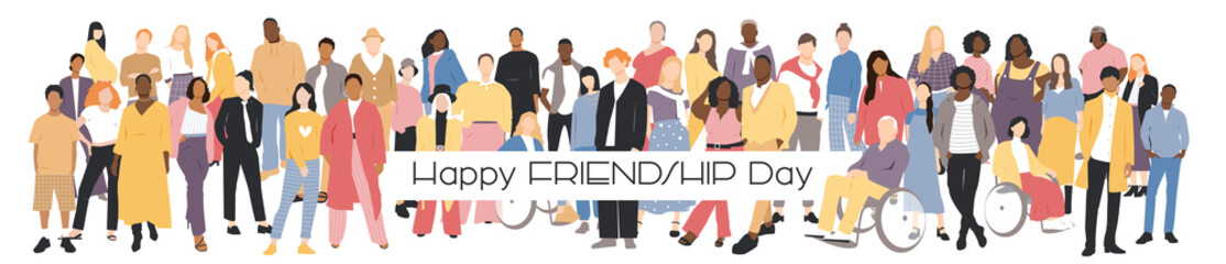 Happy Friendship Day card. People of different ethnicities stand side by side together. Flat vector illustration.	