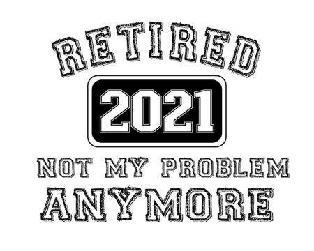 Free Free 248 Funny Retirement Svg Free SVG PNG EPS DXF File